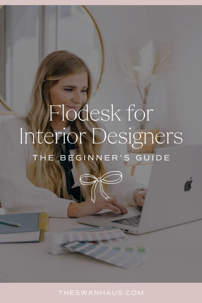 interior designer sitting at a desk using email marketing tool flodesk